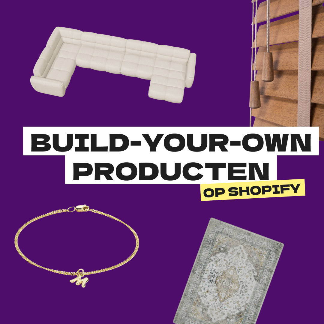 Build your own producten op shopify