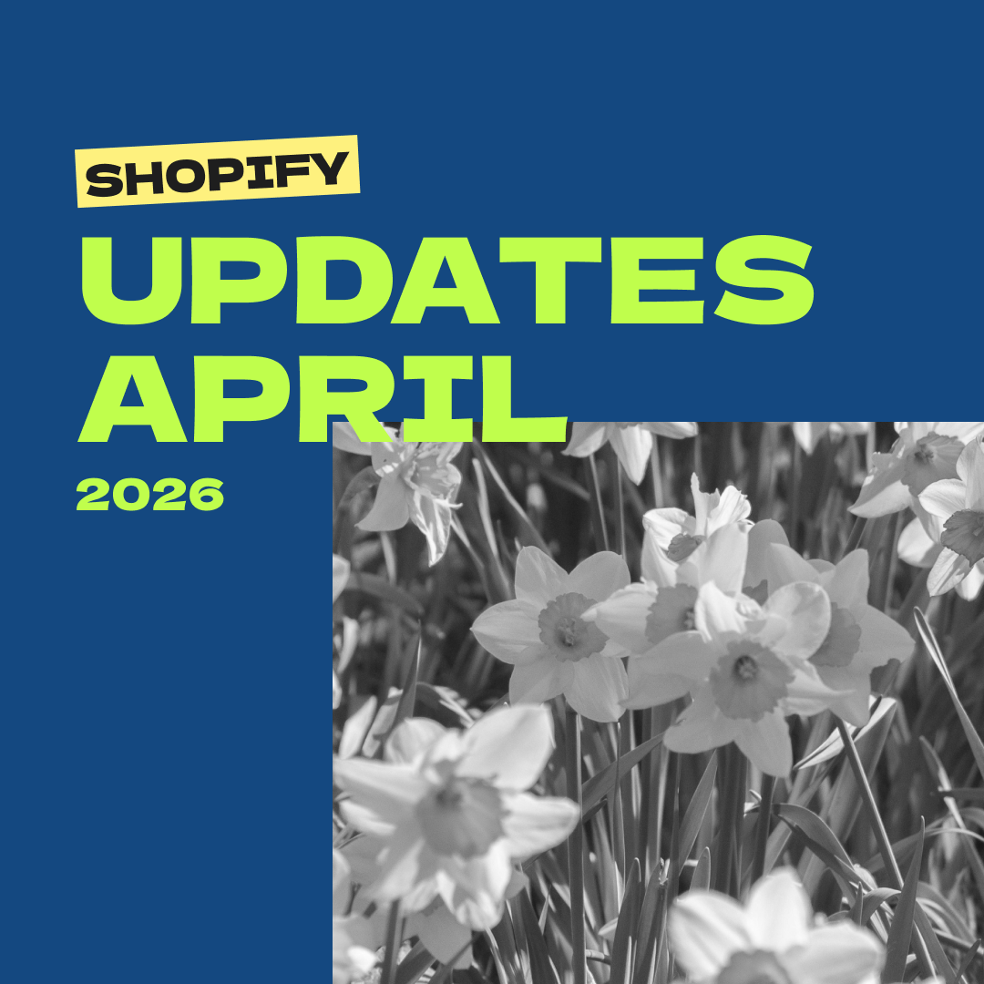 Updates April 2026 Shopify