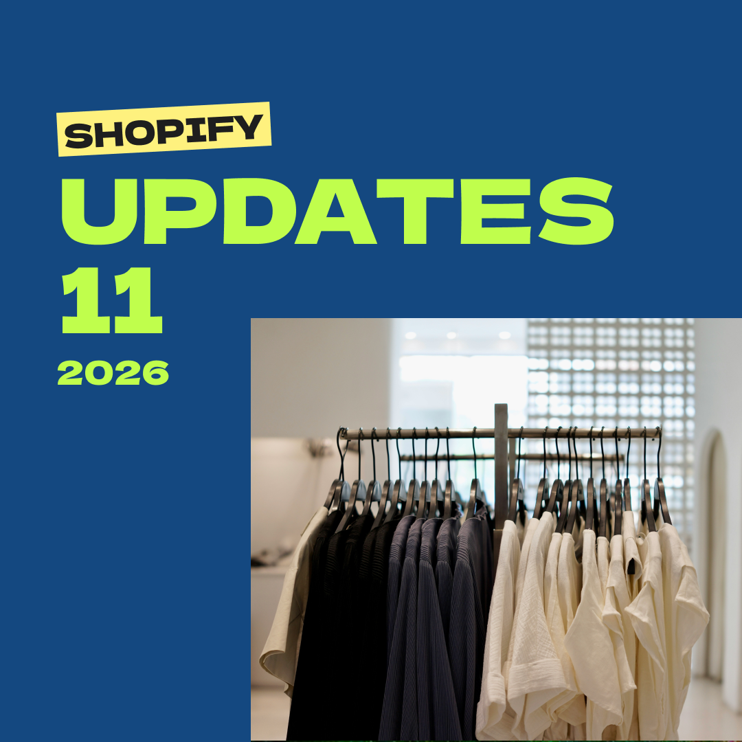 Shopify updates 11 2026